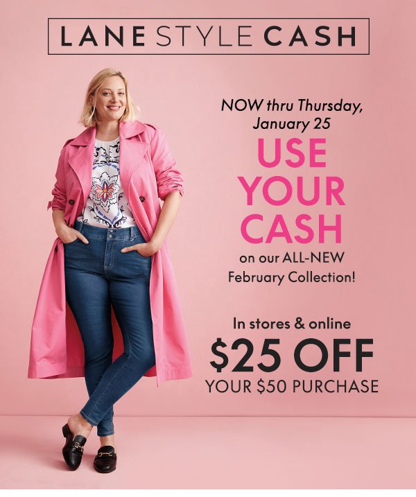 Redeem Your Cash \\$25 Off Your \\$50 Purchase