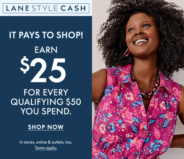 Earn \\$25 for Every \\$50 You Spend