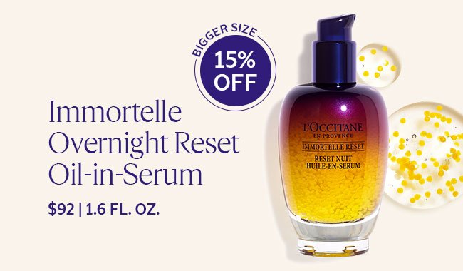 IMMORTELLE OVERNIGHT RESET OIL-IN-SERUM | BIGGER SIZE 15% OFF | SHOP NOW
