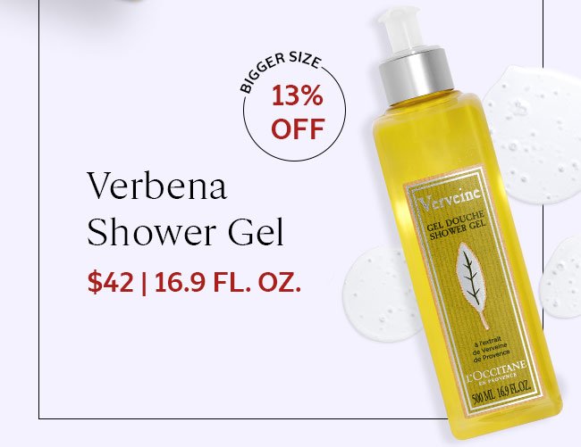 VERBENA SHOWER GEL | BIGGER SIZE 13% OFF | SHOP NOW