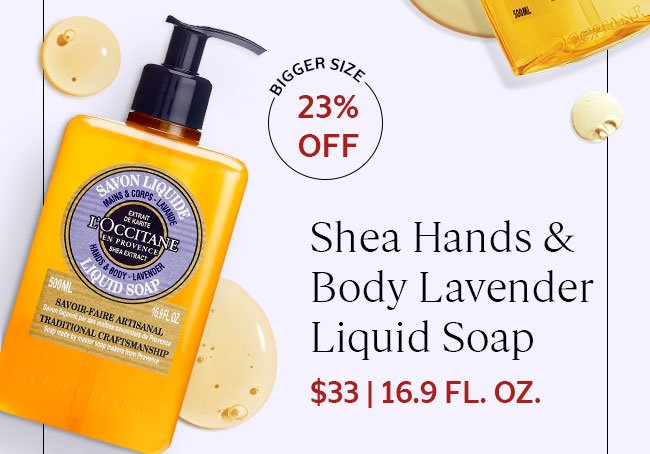 SHEA HANDS & BODY LAVENDER LIQUID SOAP | BIGGER SIZE 23% OFF | SHOP NOW