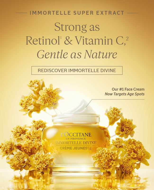 REDISCOVER IMMORTELLE DIVINE | IMMORTELLE SUPER EXTRACT - STRONG AS RETINOL¹ & VITAMIN C², GENTLE AS NATURE