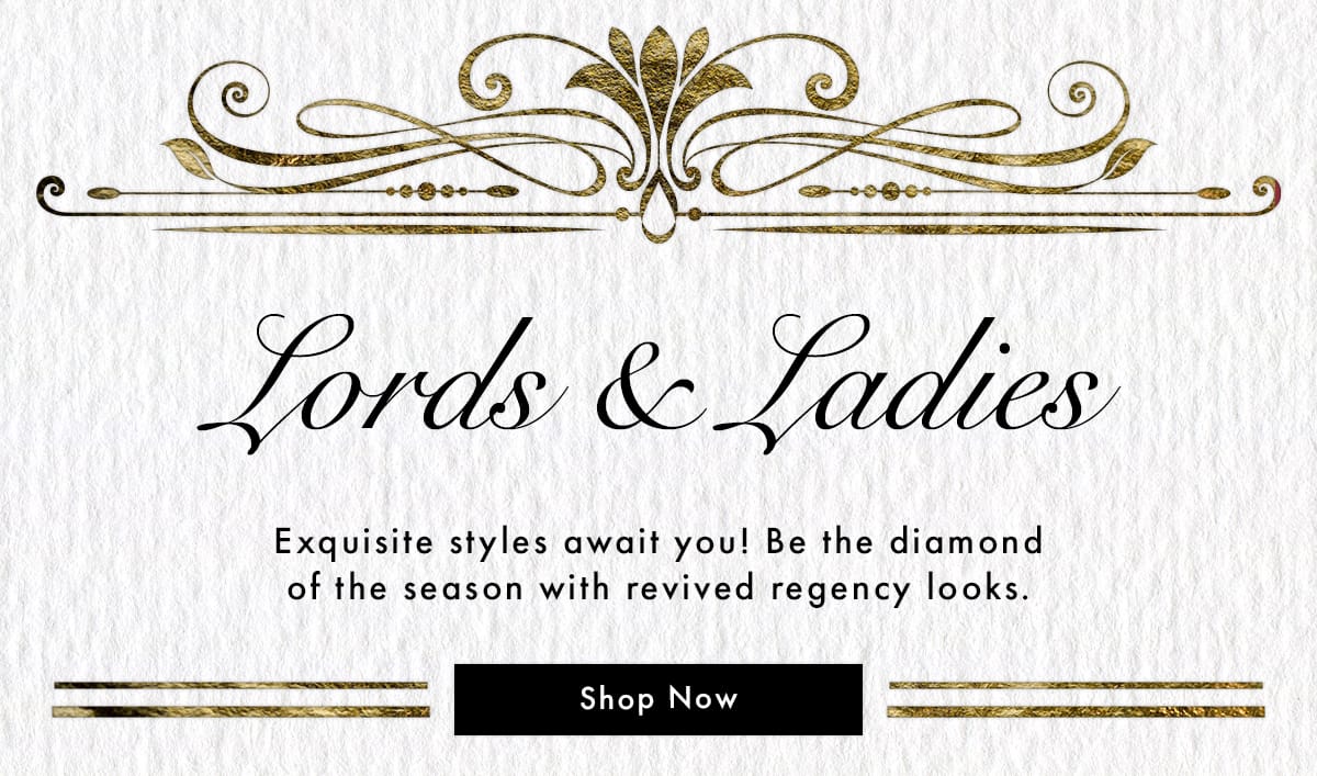 Lords & Ladies | Shop Now