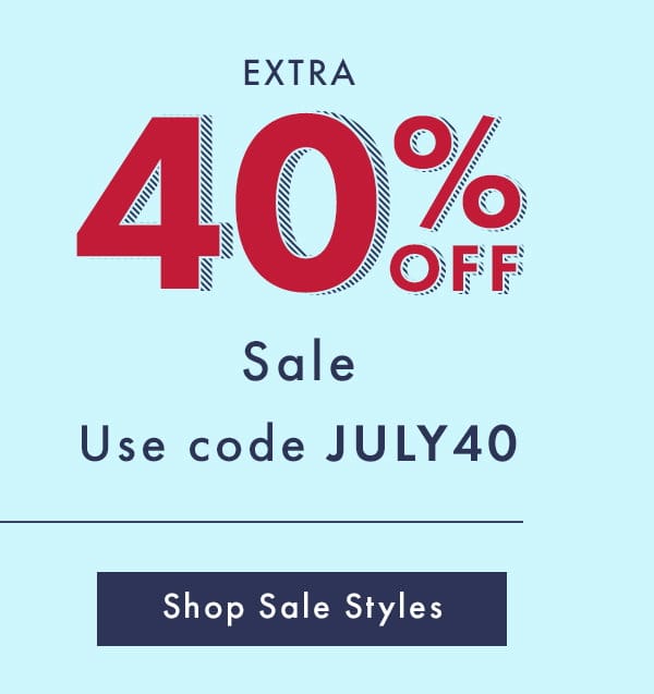 Extra 40% Off Sale | Shop Sale Styles