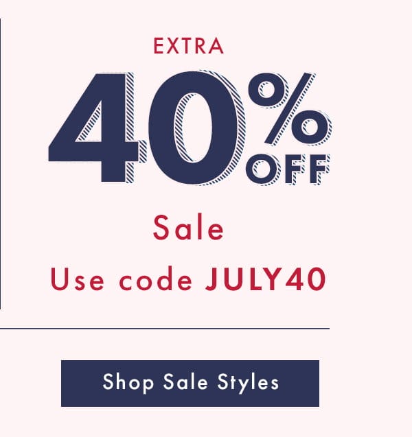 Extra 40% Off Sale | Shop Sale Styles