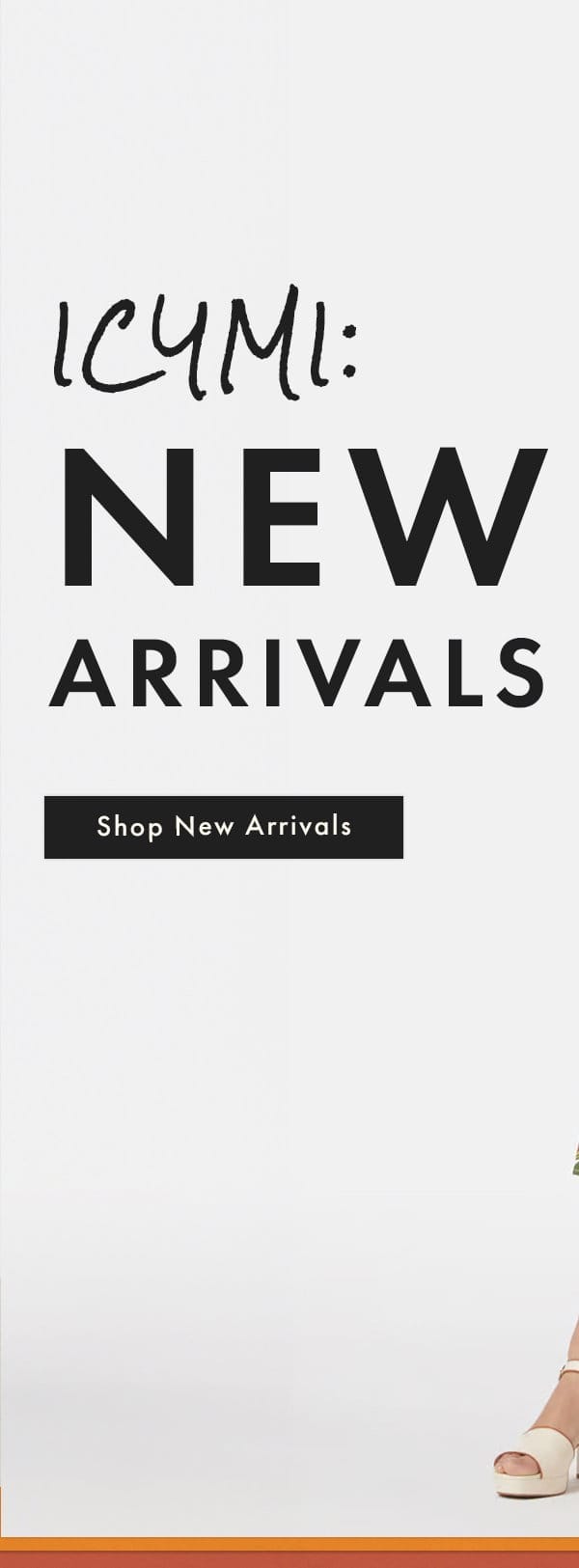 ICYMI: New Arrivals | Shop New Arrivals