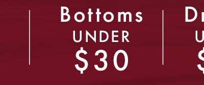 Bottoms Under \\$30