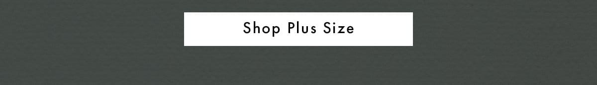 Shop Plus Size