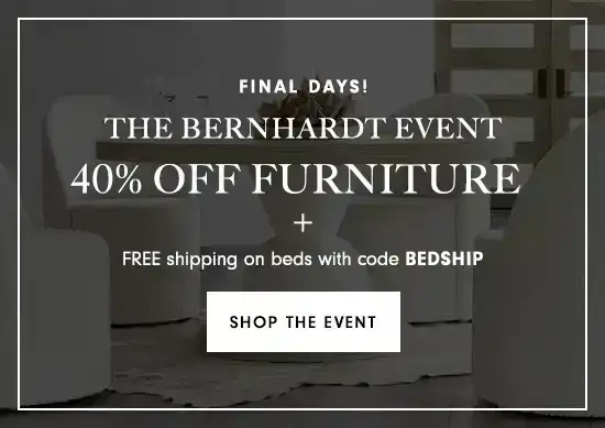 Shop The Bernhardt Event