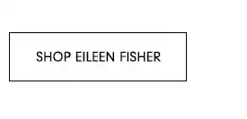 Shop Eileen Fisher