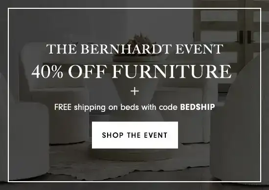 Shop the Bernhardt Event