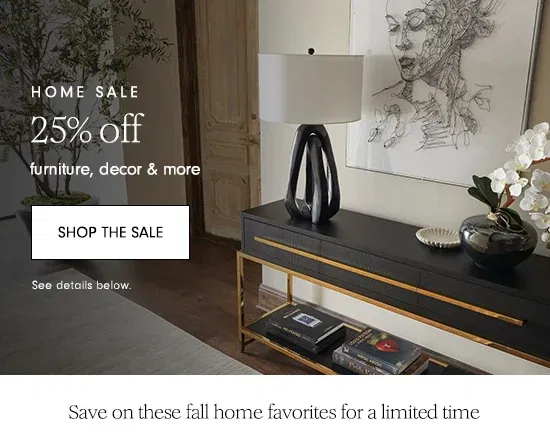 25% off home! - Shop the Sale