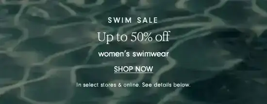 50% off swimwear - Shop Now