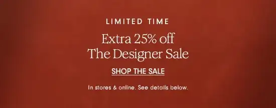 Extra 25% off - Shop the Sale