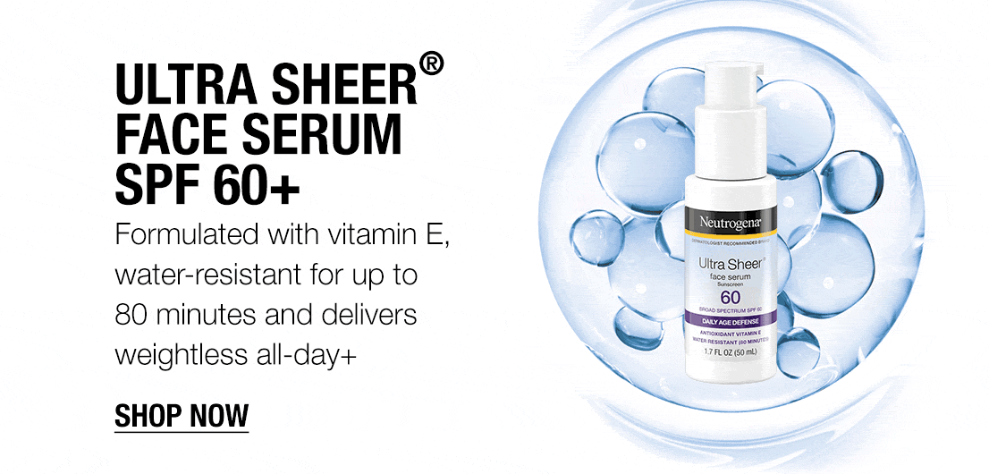 Ultra Sheer Face Serum SPF plus - Formulated with vitamin E, water-resistant for up to 80 minutes and delivers weightless all-day plus- Shop Now