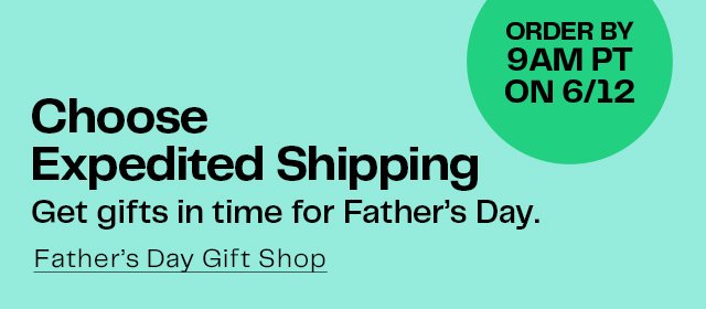 Father's Day Shipping Cutoff