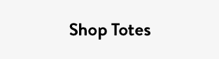 Shop Totes