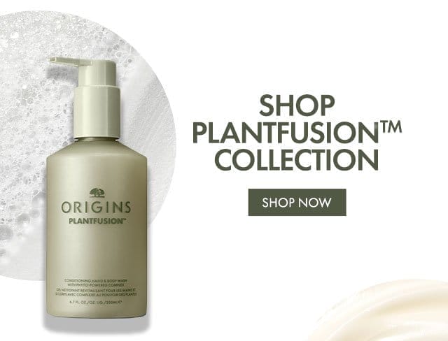 SHOP PLANTFUSIONTM COLLECTION | SHOP NOW