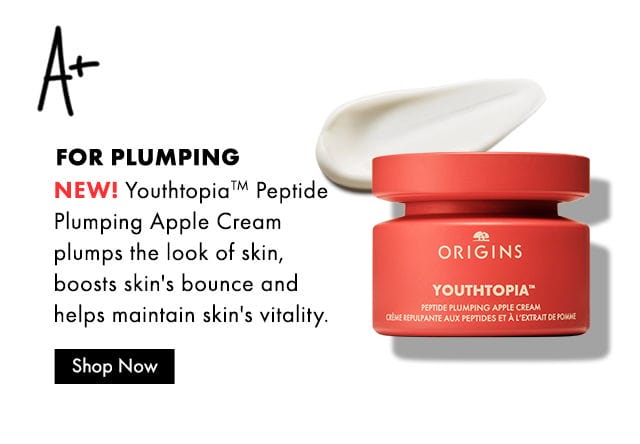 A+ | FOR PLUMPING | NEW! YouthtopiaTM Peptide Plumping Apple Cream plumps the look of skin, boosts skin's bounce and helps maintain skin's vitality. | Shop Now