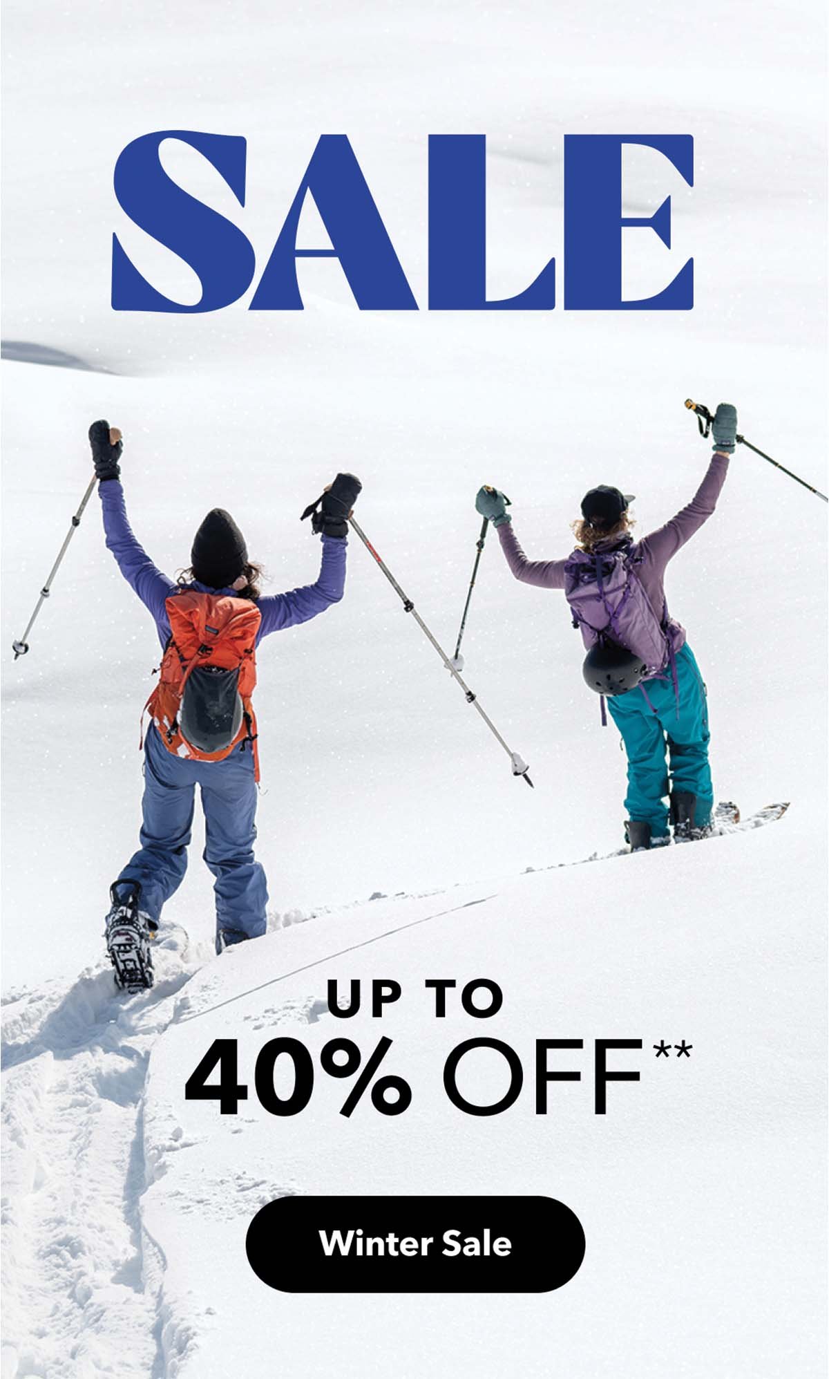 Winter Sale: Up to 40% Off