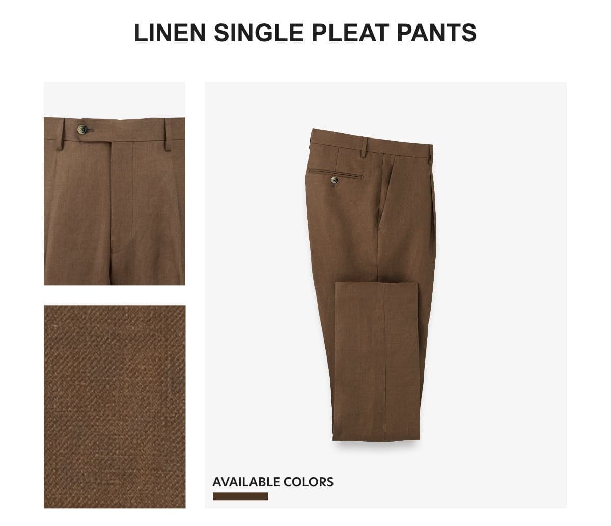 Linen Single Pleat Pants