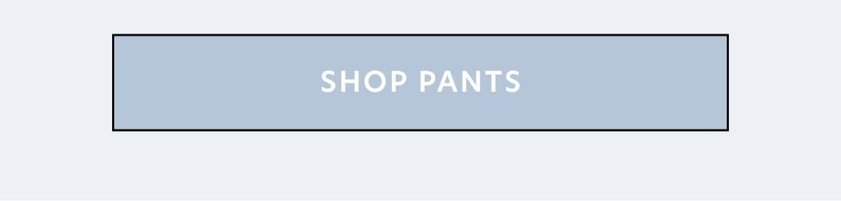 shop pants