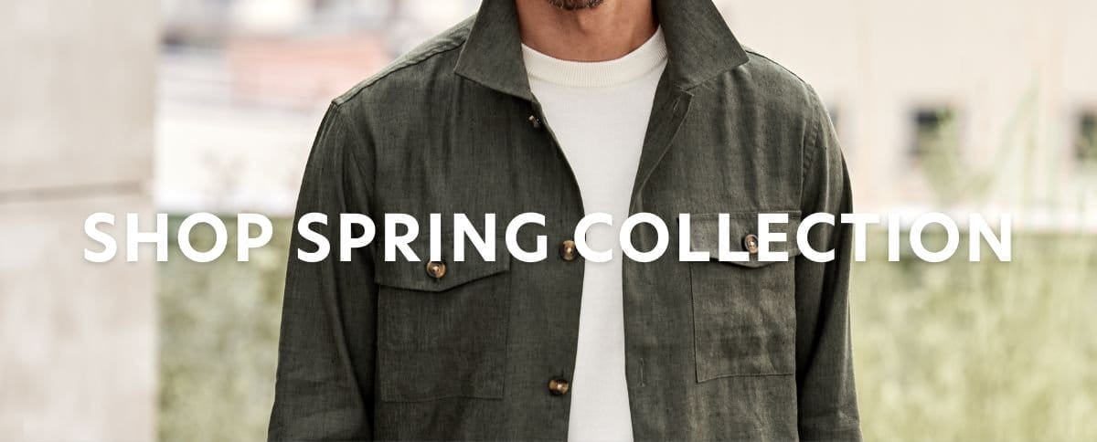 Shop the Spring Collection