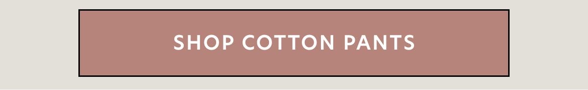 cotton pants