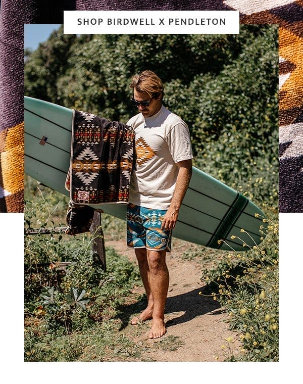 Shop Birdwell x Pendleton 