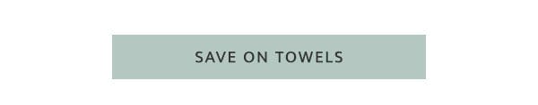 Save on Towels