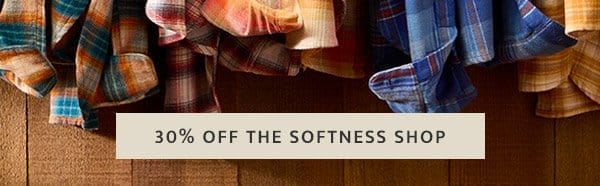 30% Off The Softness Shop 