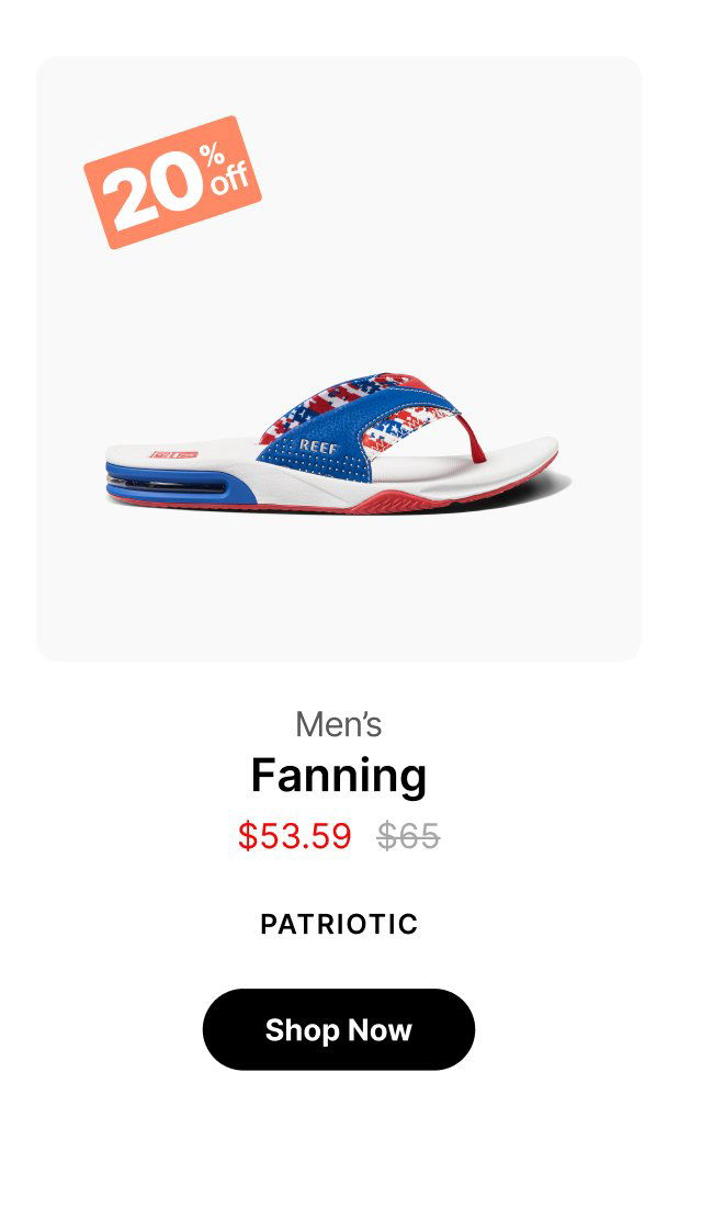 20off REEF Men's Fanning \\$53.59 \\$65 PATRIOTIC Shop Now