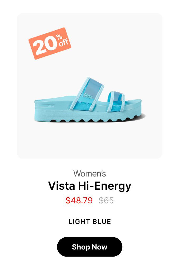 20 off Women's Vista Hi-Energy \\$48.79 \\$65 LIGHT BLUE Shop Now