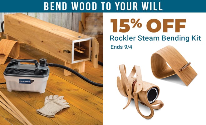 15% Off the Rockler Steambending Kit - Ends 9/4