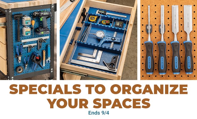 Specials to Organize your spaces - Ends 9/4