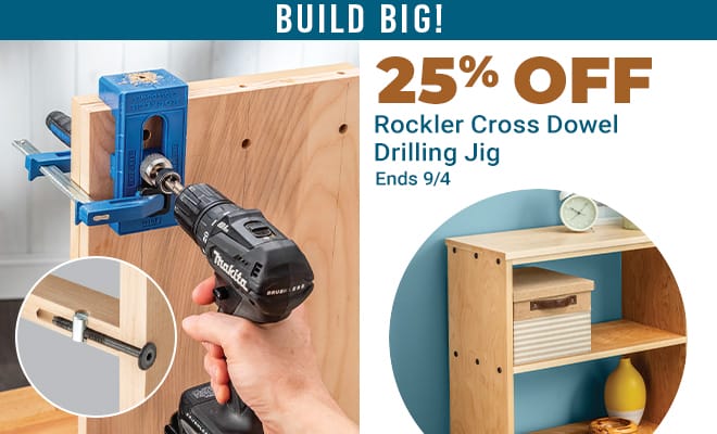 25% Off Rockler Cross Dowel Drilling Jig - Ends 9/4