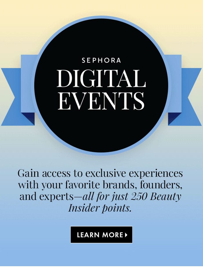 Sephora Digitial Events