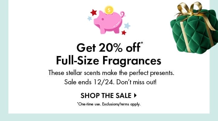 Get 20% off Full Size Fragrances