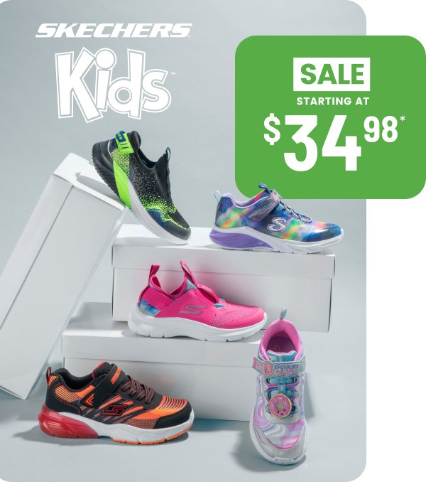 Skechers Kids starting at \\$39.98