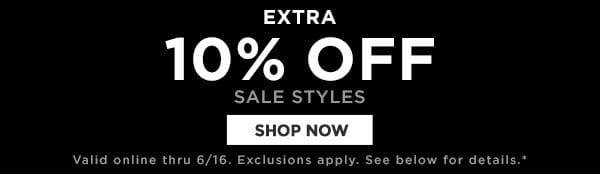 EXTRA 10% OFF SALE STYLES - ONLINE ONLY