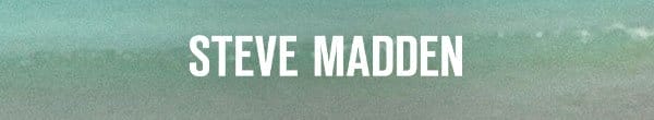 Steve Madden