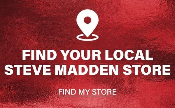 Find Your Local Steve Madden Store