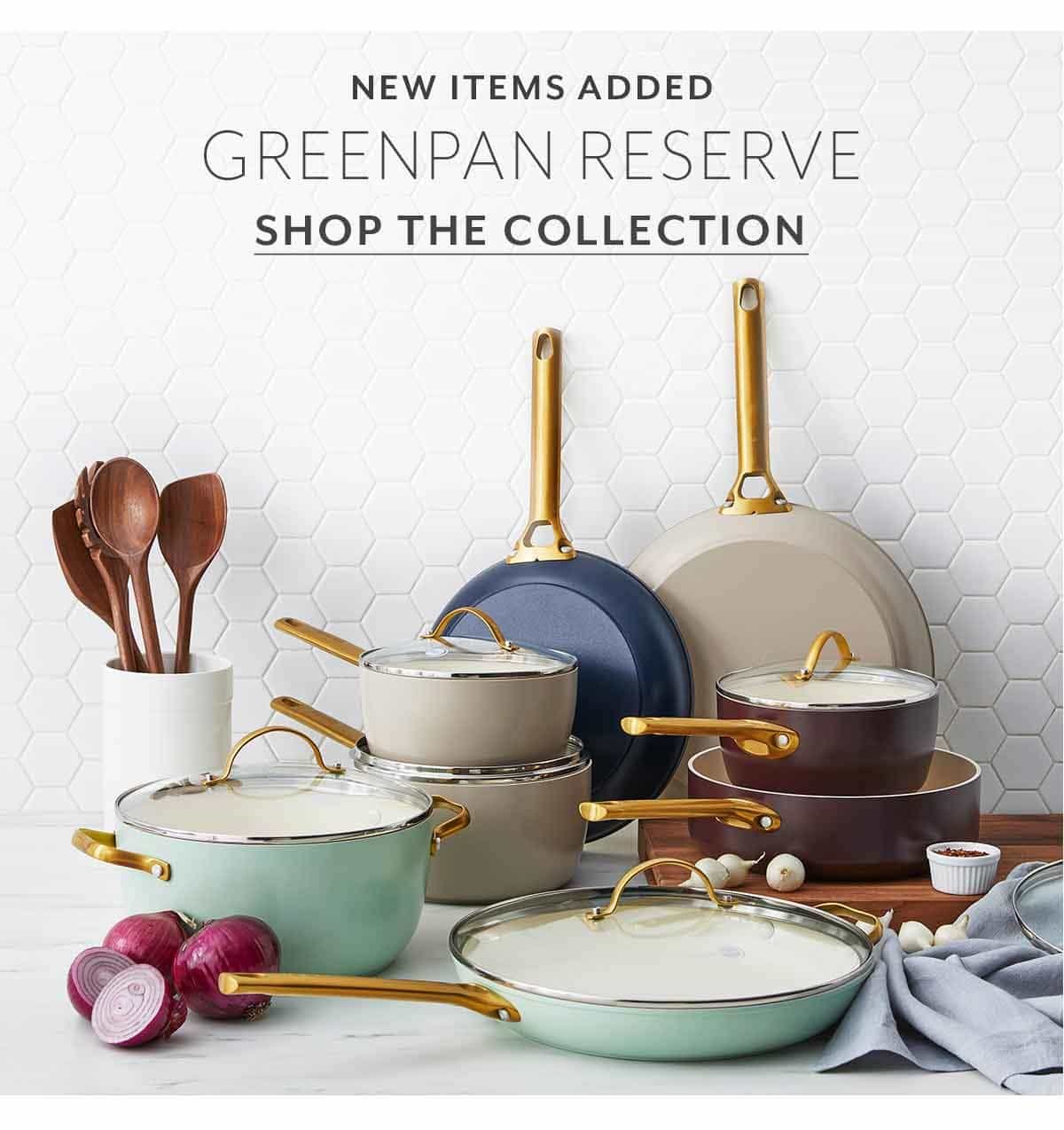 GreenPan Reserve - New Items Added