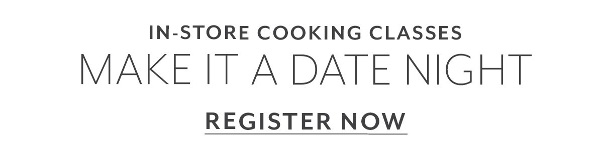 IN- STORE COOKING CLASSES