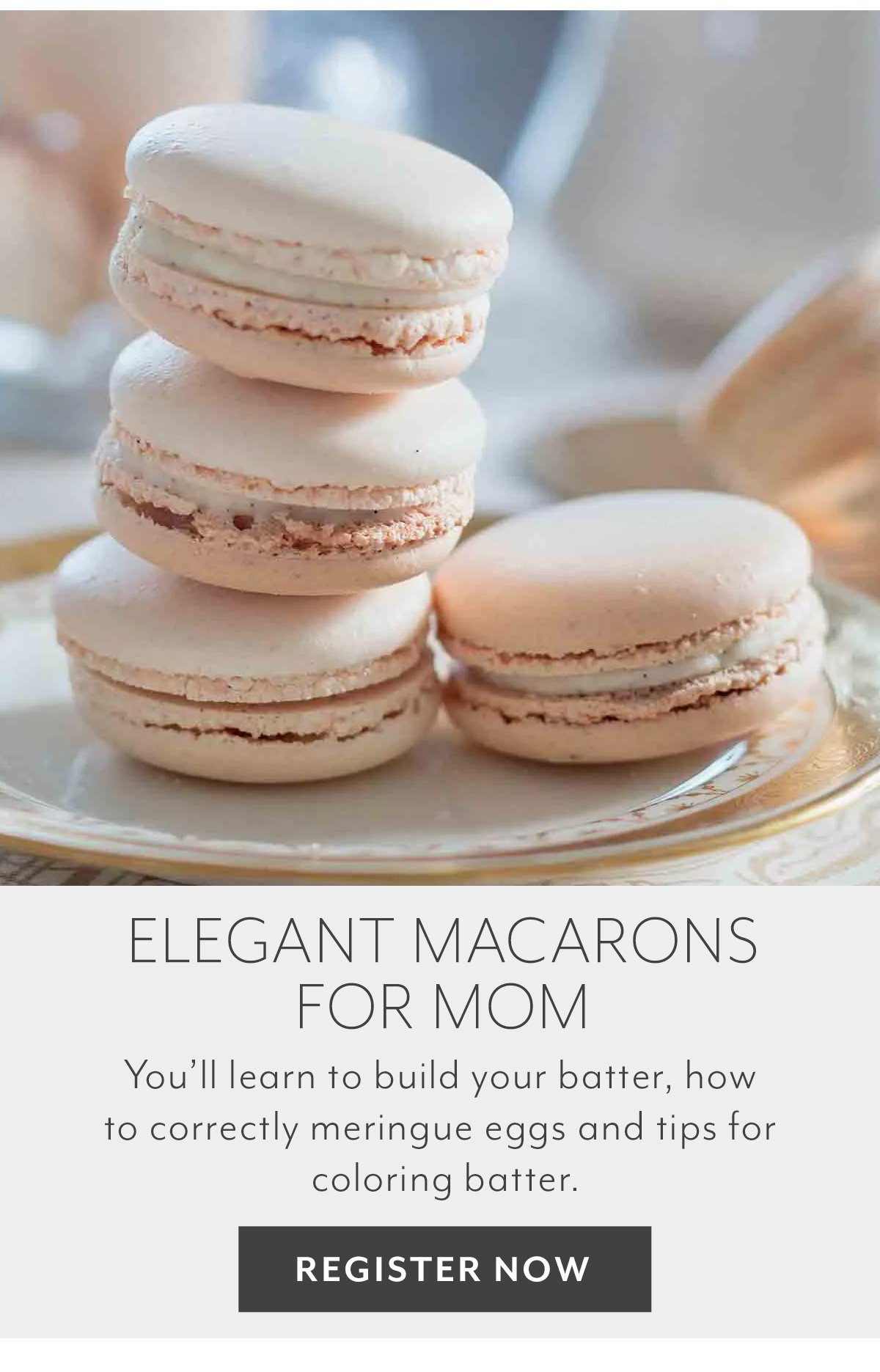 Elegant Macarons For Mom