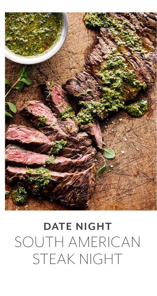 Date Night: South American Steak Night