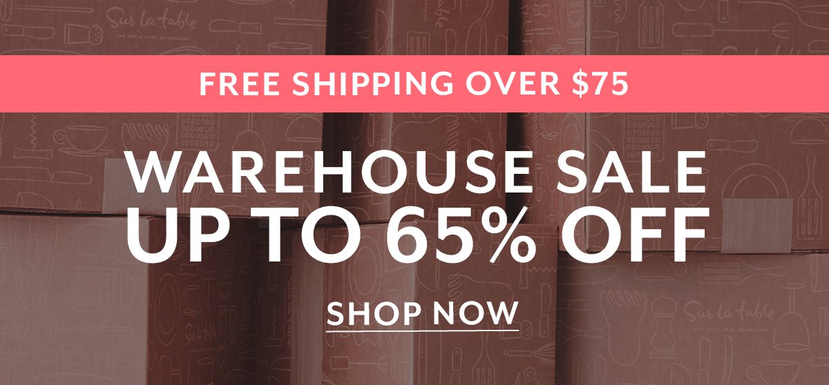 WAREHOUSE SALE