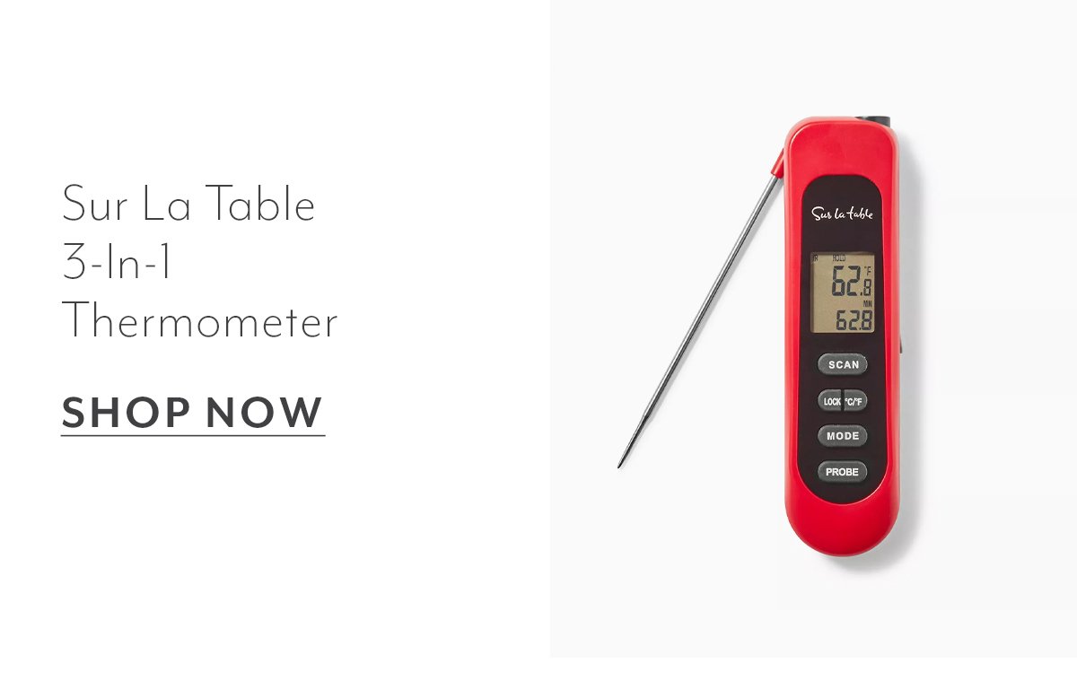 Sur La Table 3-In-1 Thermometer