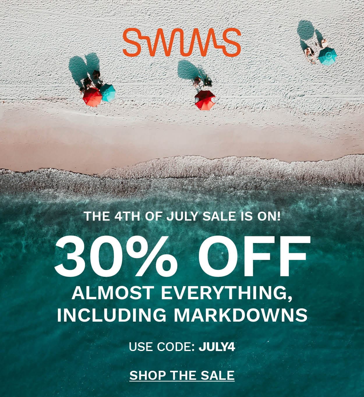 30% OFF ALMOST EVERYTHING, INCLUDING MARKDOWNS