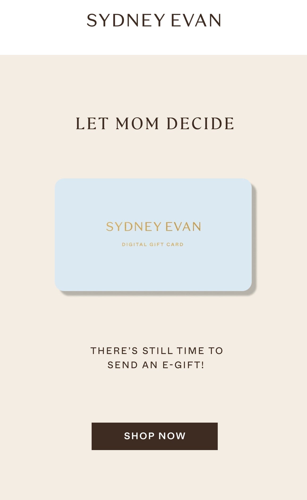 Sydney Evan Digital Gift Cards